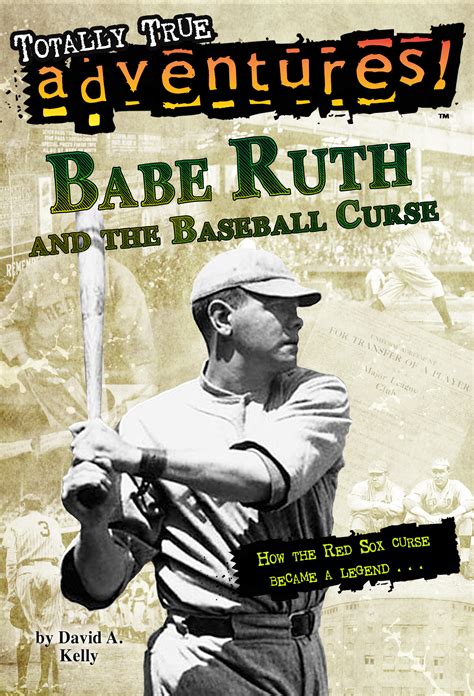 A Curse for All Time: The Legacy of Babe Ruth